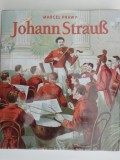 Johann Strauss - Marcel Prawy
