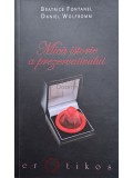 Beatrice Fontanel - Mica istorie a prezervativului (Editia: 2012)