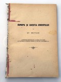 Stefan George Meitani Europa si chestia orientului 1912 colegat cu Romanii din turcia europeana si interesele romanesti in balcani de M.D. Berlescu