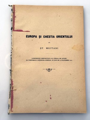 Stefan George Meitani Europa si chestia orientului 1912 colegat cu Romanii din turcia europeana si interesele romanesti in balcani de M.D. Berlescu foto