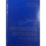 Radu Paun - Tratat de medicina interna - Boli de metabolism si nutritie (Editia: 1986)