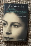 Jeni Acterian - Jurnalul unei fete greu de multumit 1932-1947