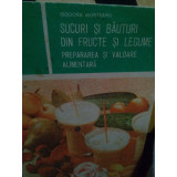 Teodora Munteanu - Sucuri si bauturi din fructe si legume (editia 1989)