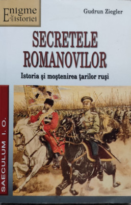 Secretele Romanovilor - Gudrun Ziegler ,557389 foto