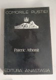 Colectia Comorile Pustiei - Pateric Athonit