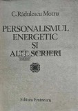 Personalismul energetic si alte scrieri - 1984 - Constantin Radulescu Motru (XD164), Eminescu