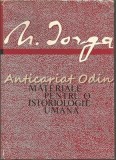 Cumpara ieftin Materiale Pentru O Istoriologie Umana - N. Iorga, Editura Academiei 1968, Carte Istorie, Bucuresti, 373 Pagini