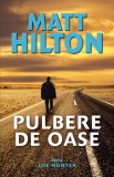 Pulbere de oase | Matt Hilton, Rao