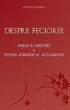 Despre feciorie | Pseudo‑Atanasie al Alexandriei, Vasile al Ancyrei