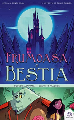 Frumoasa si Bestia, Thais Damiao, Jessica Gunderson - Editura Bookzone foto