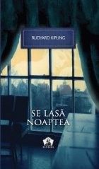 Se lasa noaptea - Colectia Nobel, volumul 7 foto