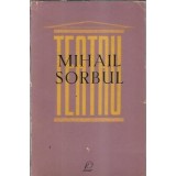Teatru - Mihail Sorbul