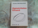 Agresivitatea umana-studiu etologic-Irinaus Eibl Eibesfeldt