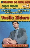 Vasile Zidaru, Gașca Veselă - Vol. 2 Murături De Anul Nou, Caseta audio