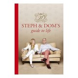 Steph and Dom&#039;s guide to life