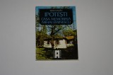 Ipotesti Casa memoriala Mihai Eminescu - Valentin Cosereanu
