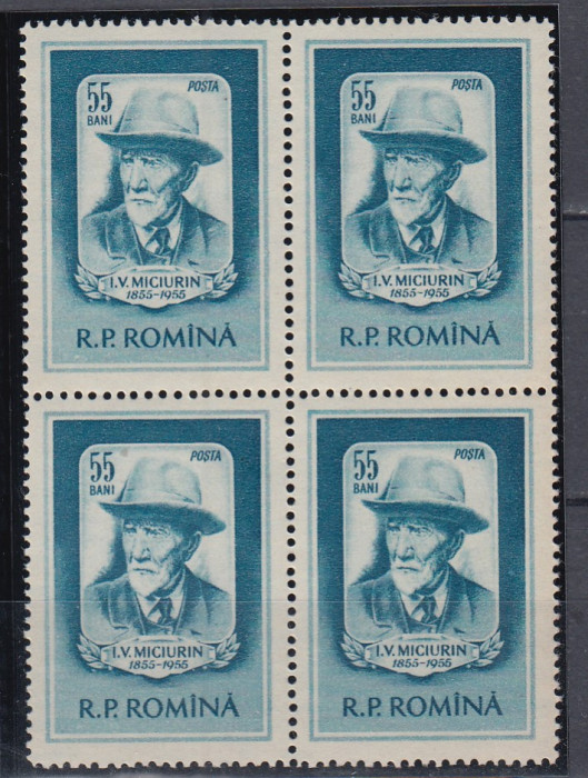 ROMANIA1955 LP 398 -100 ANI DE LA NASTEREA LUI V.I.MICIURIN BLOC DE 4 TIMBRE MNH