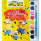 Minions. The Rise of Gru. Sa pictam impreuna! Carte de colorat cu pensula si acuarele - Litera