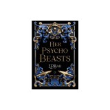 Her Psycho Beasts