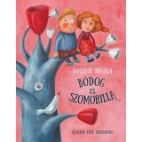 B&oacute;dog &eacute;s Szomorilla - Kolozsi Ang&eacute;la