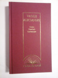 DOINE * PASTELURI * LACRAMIOARE - VASILE ALECSANDRI - Colectia Cartea de acasa, Erc Pres Bucuresti, 2009