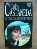 CARLOS CASTANEDA - AL DOILEA CERC DE PUTERE - 1997