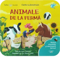 Bebe invata. Animale de la ferma. Carte cu ferestruici