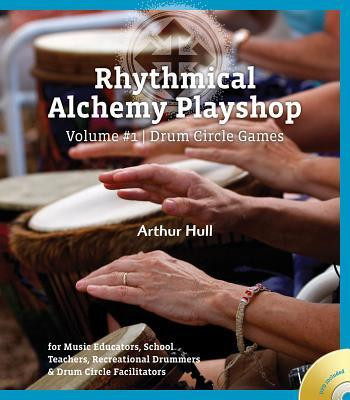 Rhythmical Alchemy Playshop, Volume 1: Drum Circle Games [With DVD] foto