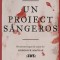 Un proiect sangeros - Graeme Macrae Burnet