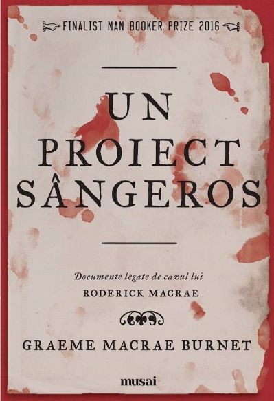 Un proiect sangeros - Graeme Macrae Burnet