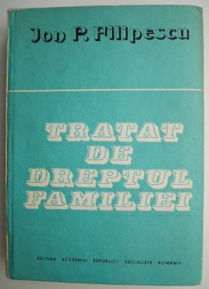 Tratat de dreptul familiei &ndash; Ion P. Filipescu