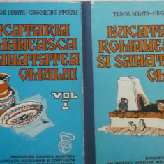 Tudor Manta, Gh. Stefan - Bucataria romaneasca si sanatatea omului, vol. I-II