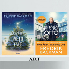 Pachet Backman (Ove, Afacerea vieții tale) - Fredrik Backman