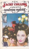 Jacky Collins - Cocota. Tandretea regasita, Brosata