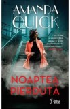 Noaptea pierduta - Amanda Quick