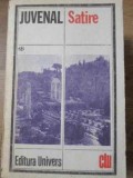 Satire de Juvenal, Editura Univers 1986, Clasic Universal, Romana, 176 pagini, Roman Beletristica, Coperta Necartonata