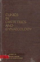 Clinics in Obstetrics and Gynecology, December 1982 - Obstetric Problems in the Developing World foto