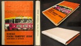 Manual Tehnica Vehicule Transport Urban Autobuz Troleibuz Tramvai Intretinere Reparare 1977 Gr. Fratila