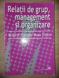 Relatii de grup, management si organizare- Robert French, Russ Vince