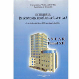 - Echilibrul in economia romaneasca actuala - Lucrarile celei de-a XIII-a sesiuni stiintifice - 133527