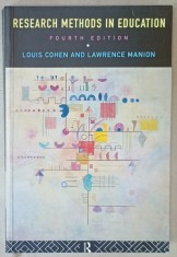 RESEARCH METHODS IN EDUCATION by LOUIS COHEN and LAWRENCE MANION , 1995