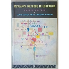 RESEARCH METHODS IN EDUCATION by LOUIS COHEN and LAWRENCE MANION , 1995
