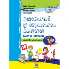 Matematica si explorarea mediului clasa I pentru copii, parinti si profesori - Stefan Pacearca,Camelia Burlan,Roxana Gheorghe