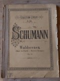 Partitura Schumann - Waldscenen Op. 82, 23 pagini, 24x17 cm