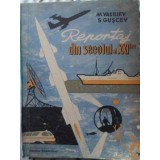 REPORTAJ DIN SECOLUL AL XXI-LEA-M. VASILIEV, S. GISCEV-230211