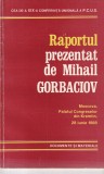 Raportul prezentat de Mihail Gorbaciov. Moscova, Palatul Congreselor din