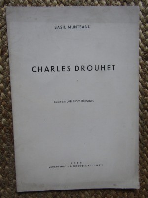 BASIL MUNTEANU - CHARLES DROUHET foto