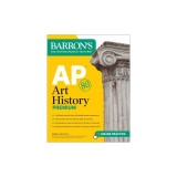 AP Art History Premium: 5 Practice Tests + Comprehensive Review + Online Practice