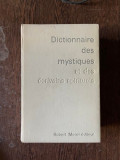 Robert Morel (ed.) Dictionnaire des mystiques et des ecrivains spirituels