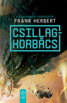 Csillagkorb&amp;aacute;cs - Frank Herbert foto